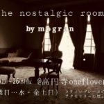 mogran展示「the nostalgic room」